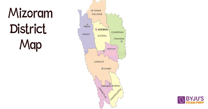 Mizoram District List - How Many Districts in Mizoram are There?