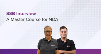 SSB Interview : A Master Course for NDA