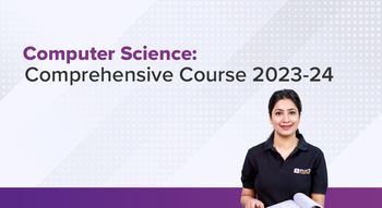 Computer Science: Comprehensive Course 2023-24