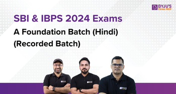 SBI & IBPS 2024 Exams: A Foundation Batch (Hindi) (Recorded Batch)