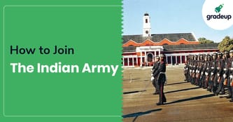 How to Join Indian Army as an Officer & PBOR [Full Detail]