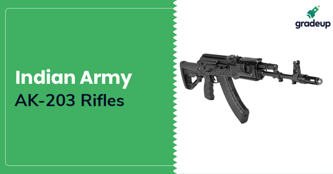 AK 203 Rifles - Indian Army Weapon: Complete Details