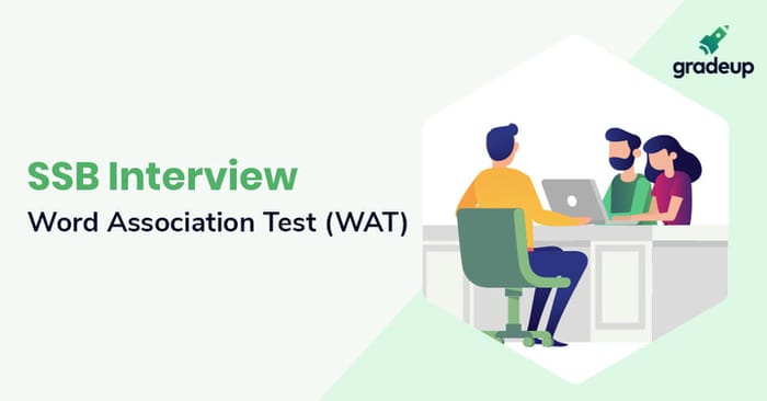 Word Association Test (WAT) in SSB Interview (100 Words Sample)